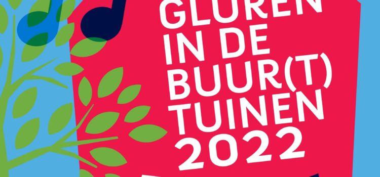 Gluren in de buur(t) tuinen 2022